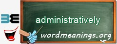 WordMeaning blackboard for administratively
